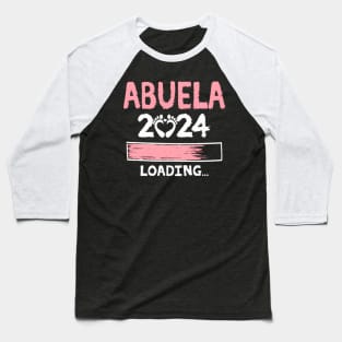 Abuela 2024 Loading Future New Grandma To Be Baseball T-Shirt